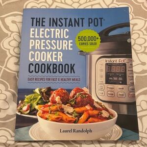 Instant Pot Electric Pressure Cooker Cookbook